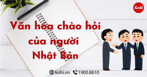 Văn Hóa Chào Hỏi Của Người Nhật