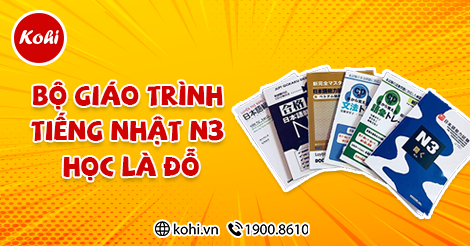 Giáo Trình Tiếng Nhật N3 Kohi